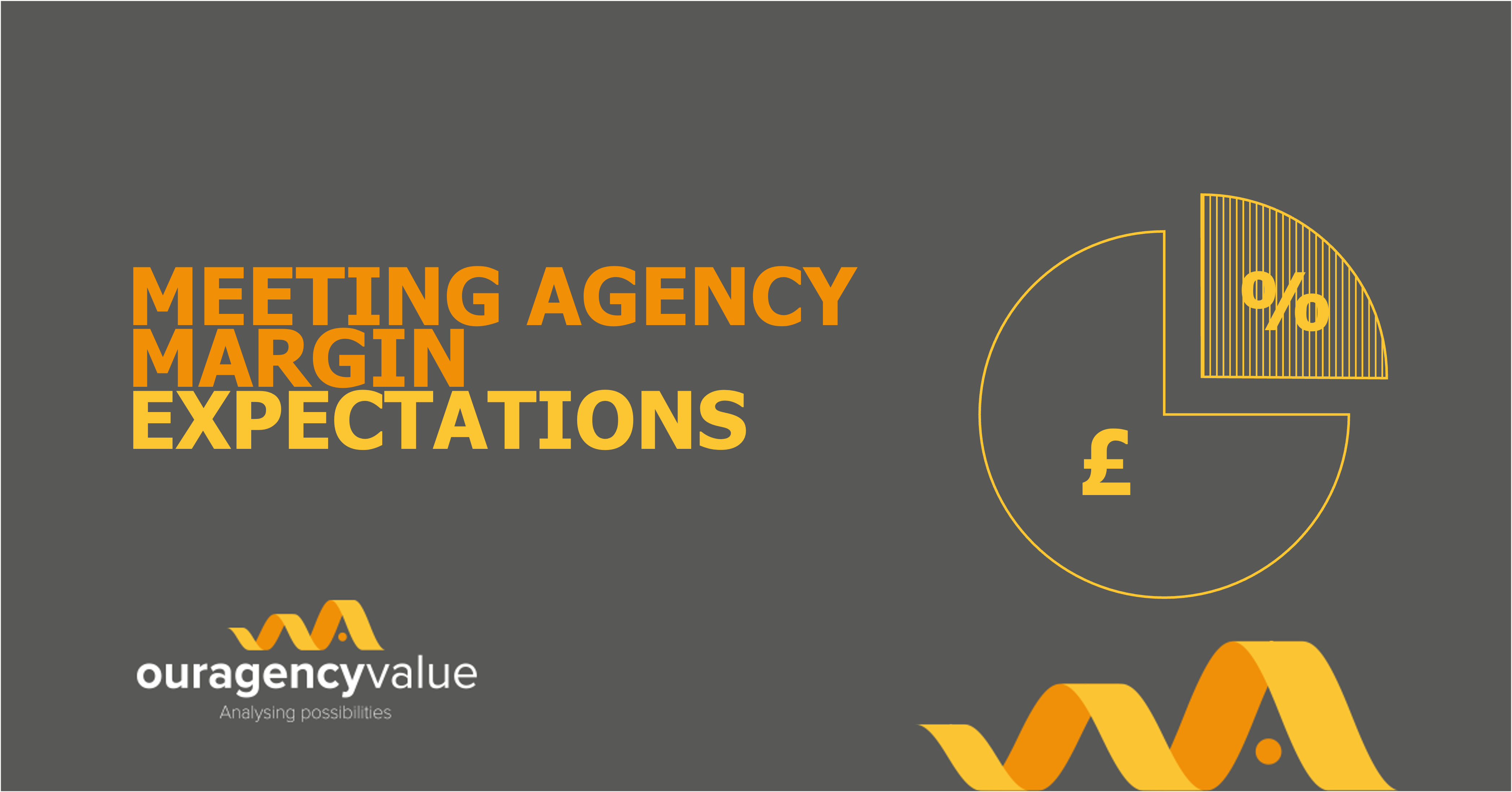 meeting-agency-margin-expectations-ouragencyvalue